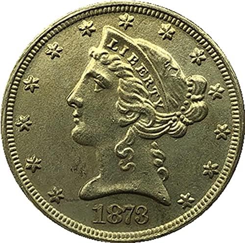 1873 אמריקה ליברטי מטבע נשר מטבע מצופה זהב מצופה זהב מטבע מטבע מועדף מטבע זיכרון מטבע אספנות מטבע מזל מטבע אטא מטבע מלאכה